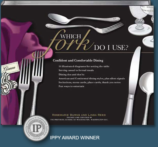 Which Fork Do I Use? book by  Rosemarie Burns and Linda Reed 